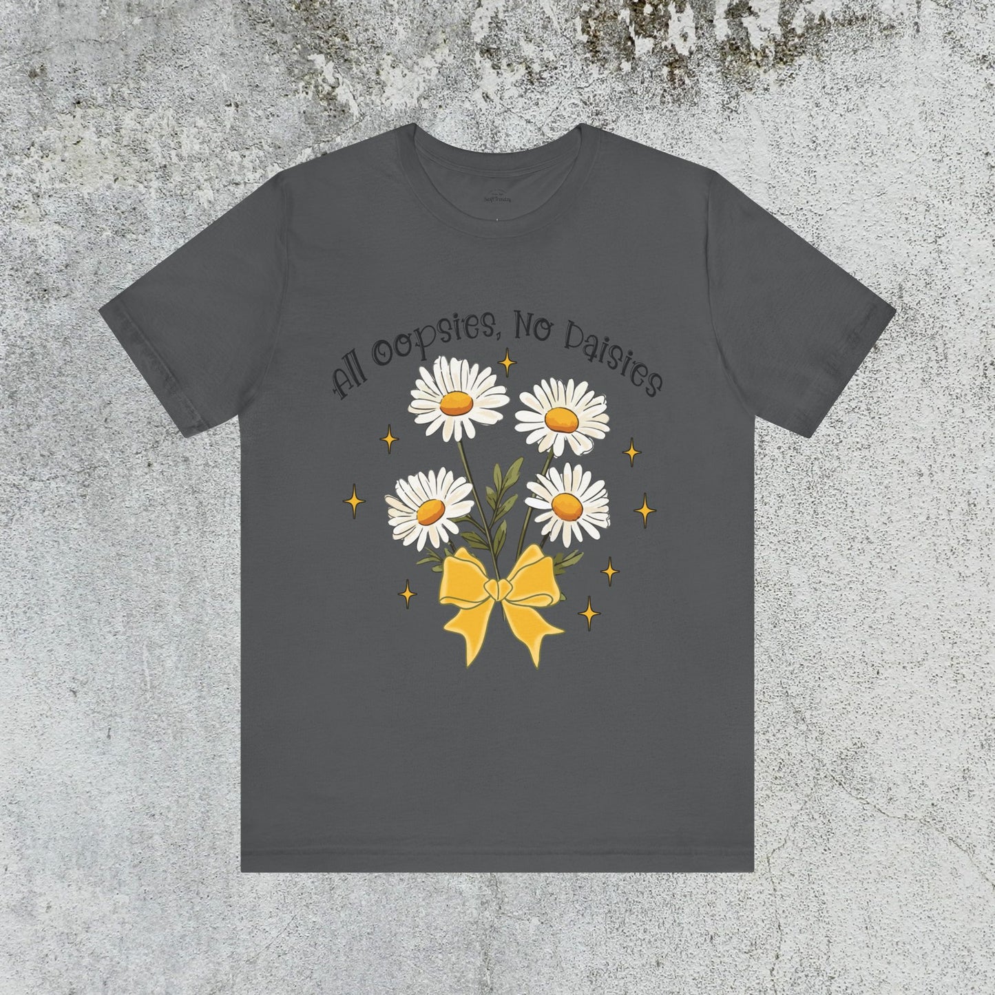 Women's Oopsies No Daisies T-shirt