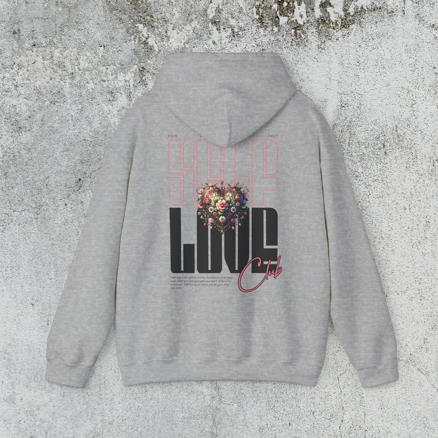 Self Love Hoodie