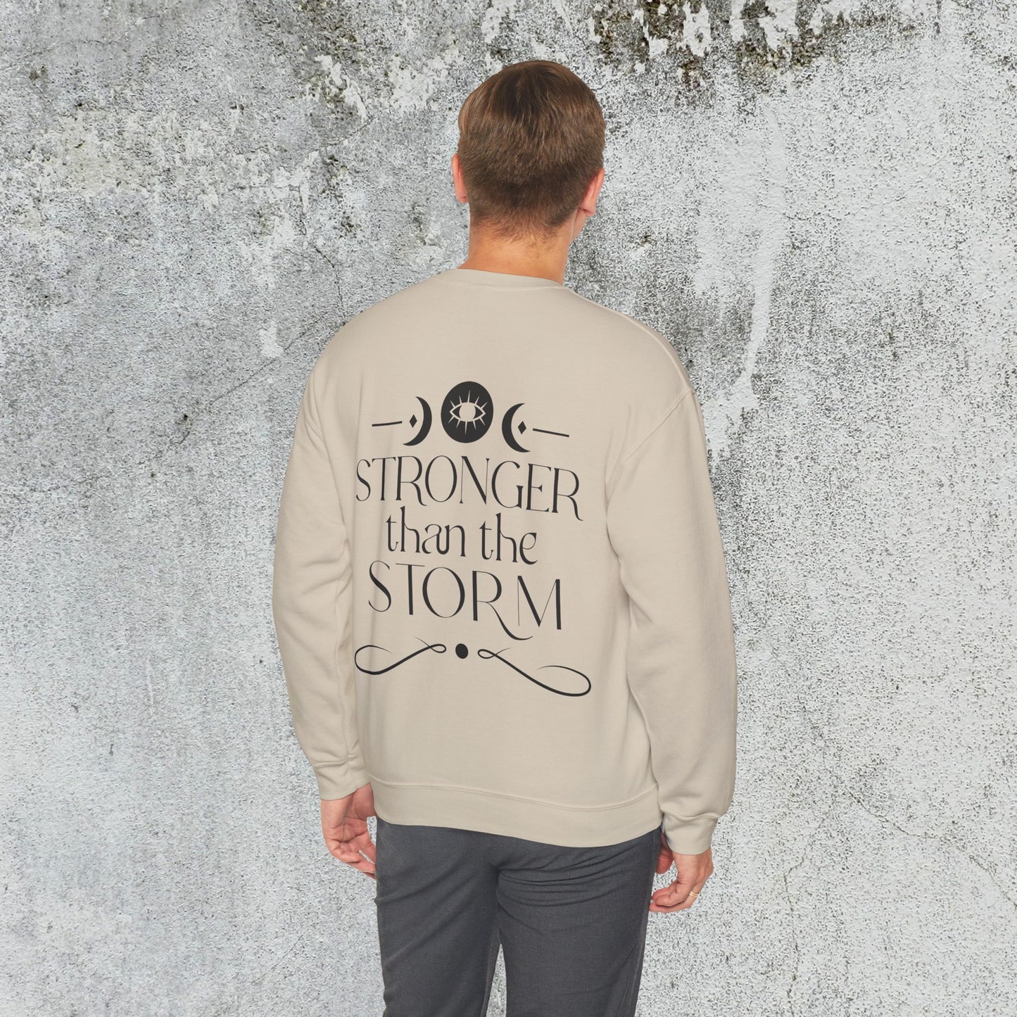 Stronger than the Storm Sweatshirt