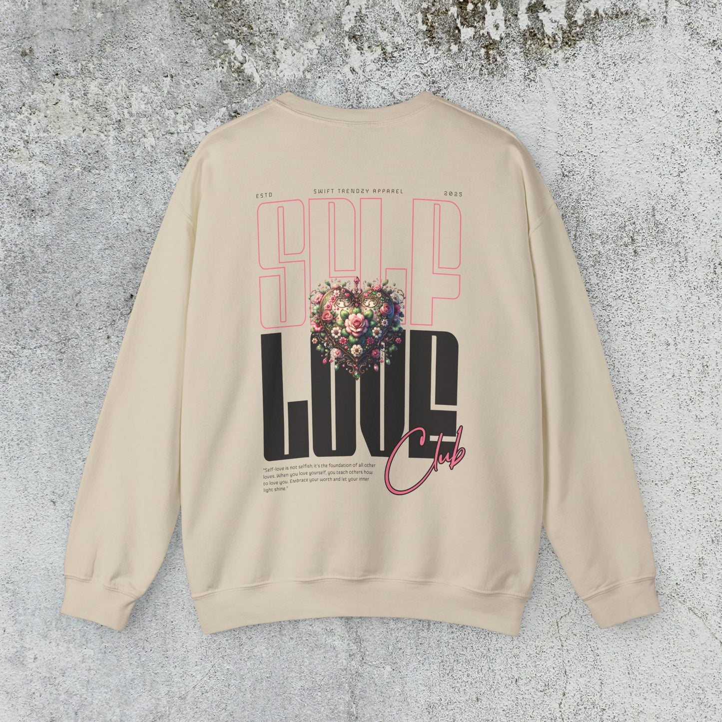 Self Love Sweatshirt