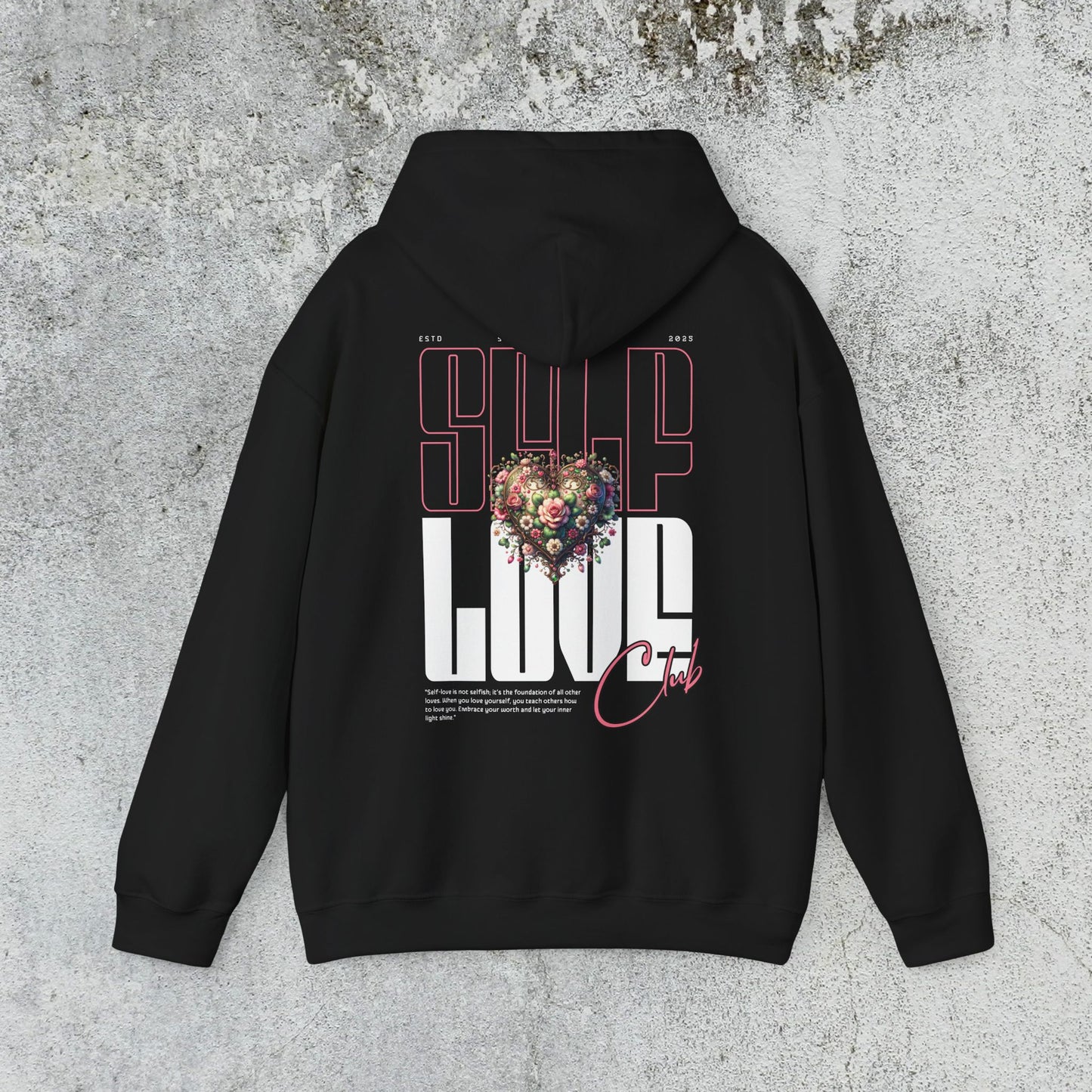 Self Love Hoodie