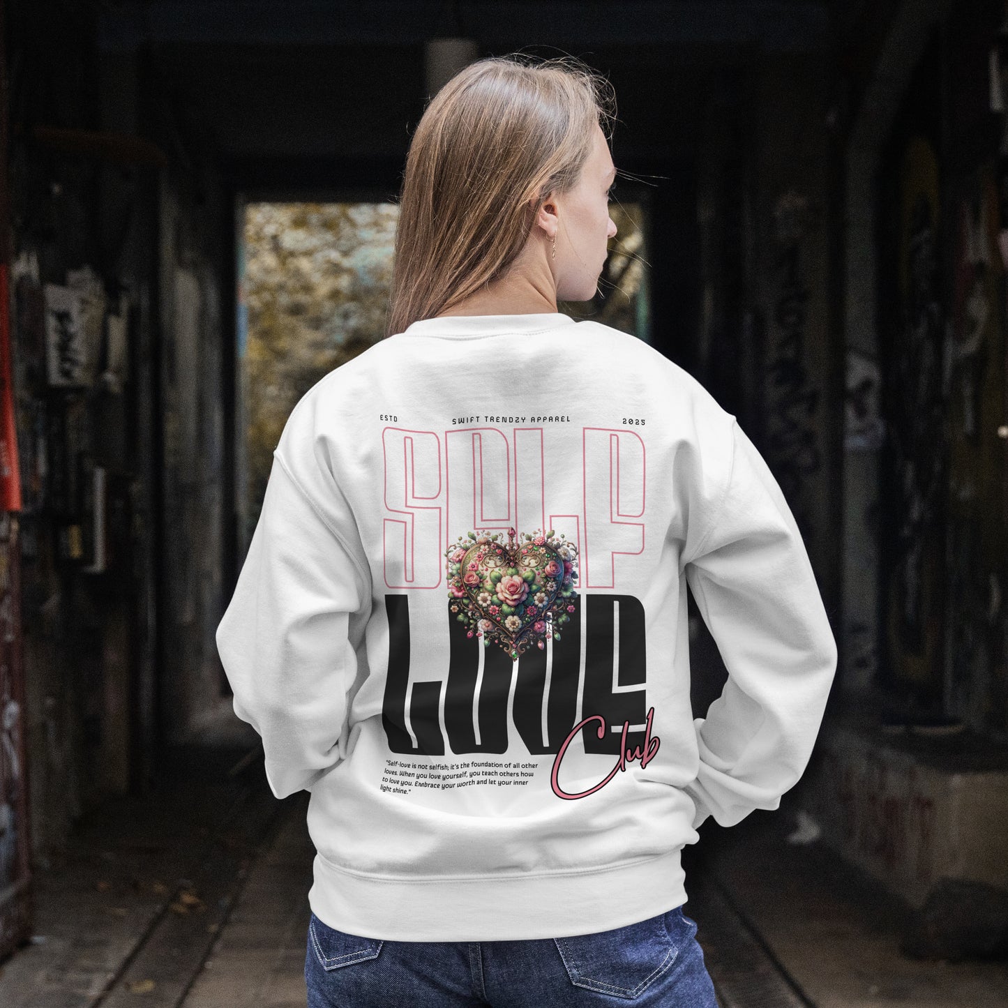 Self Love Sweatshirt