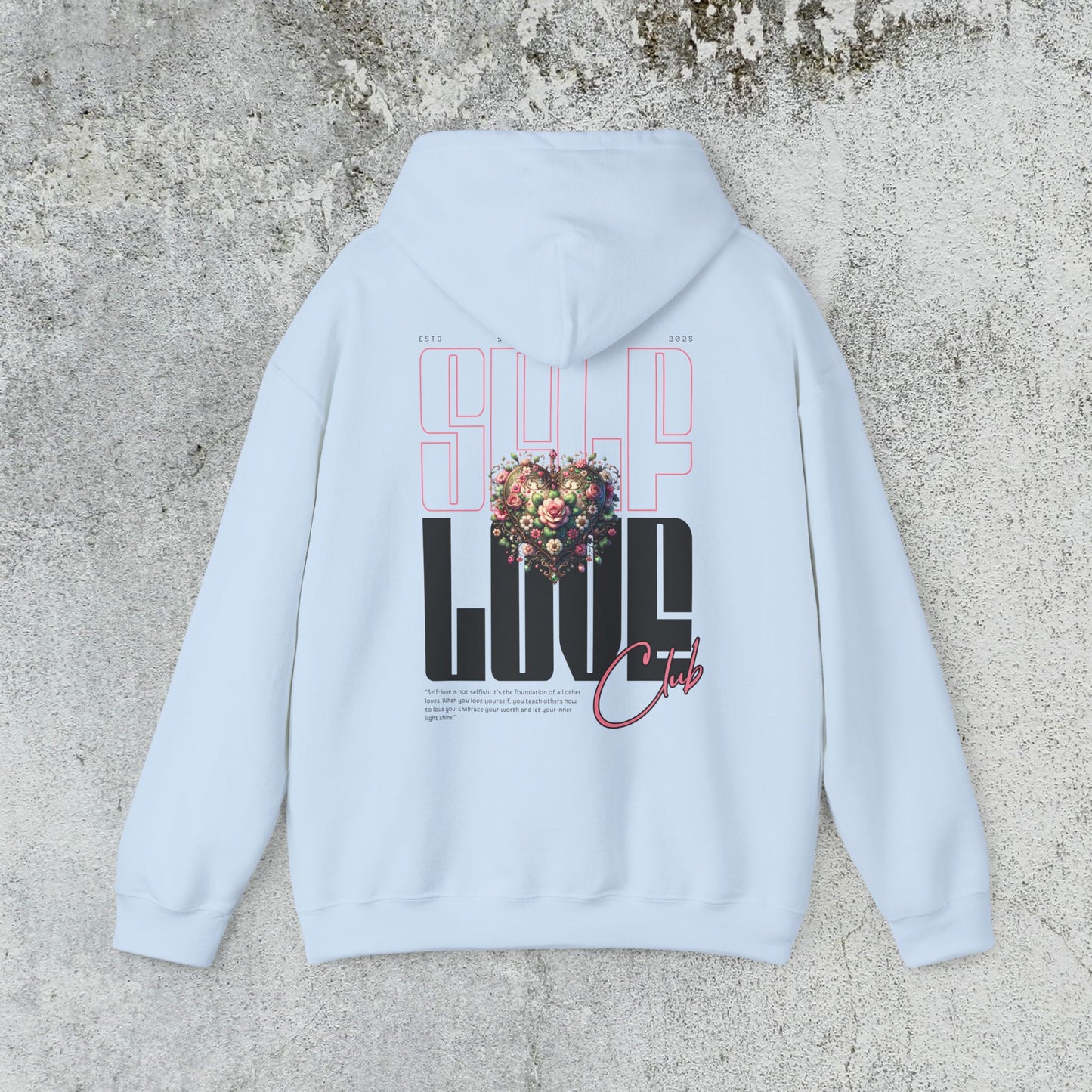 Self Love Hoodie