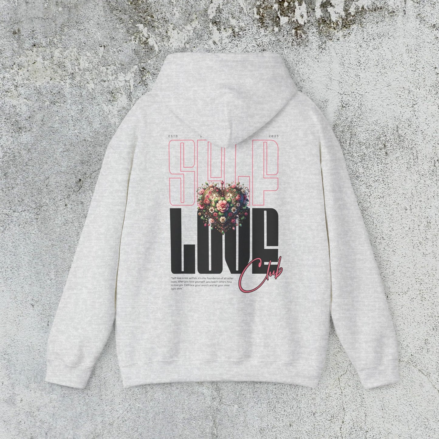 Self Love Hoodie