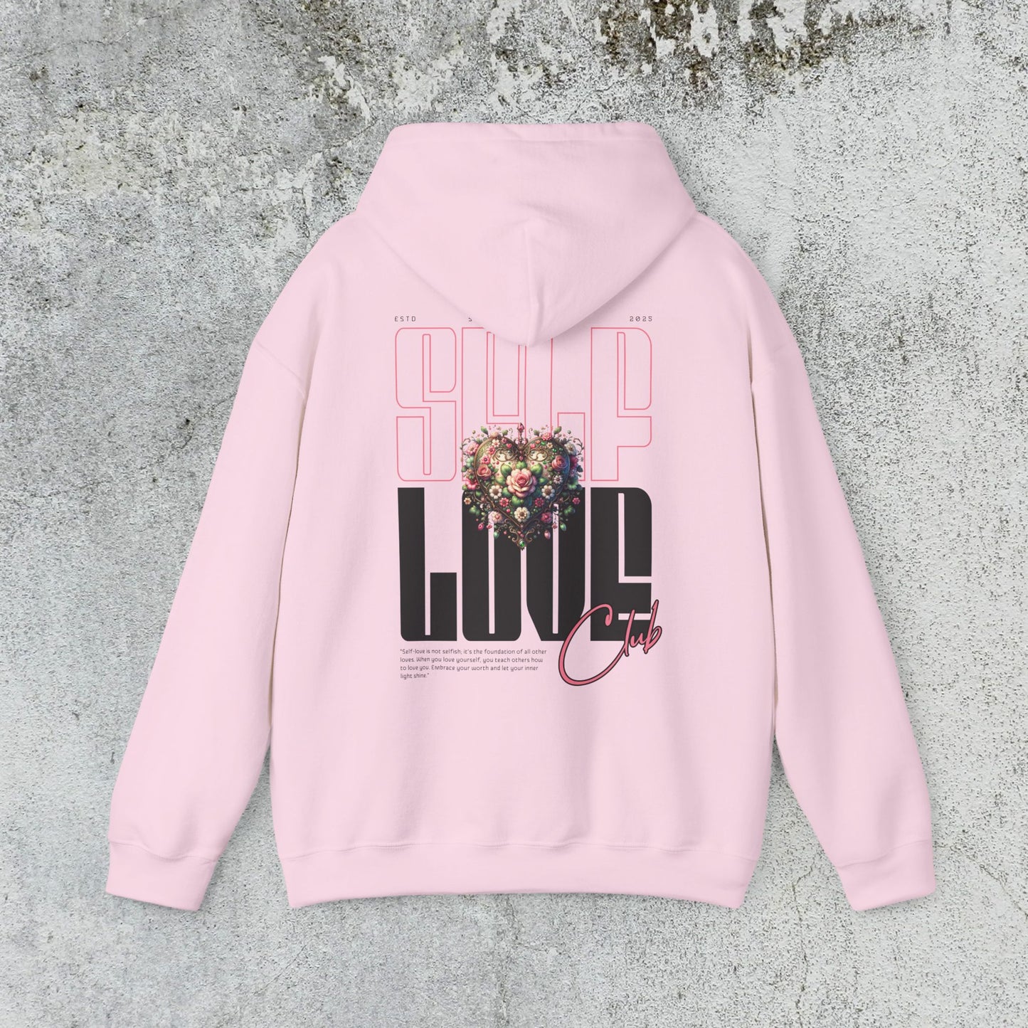 Self Love Hoodie