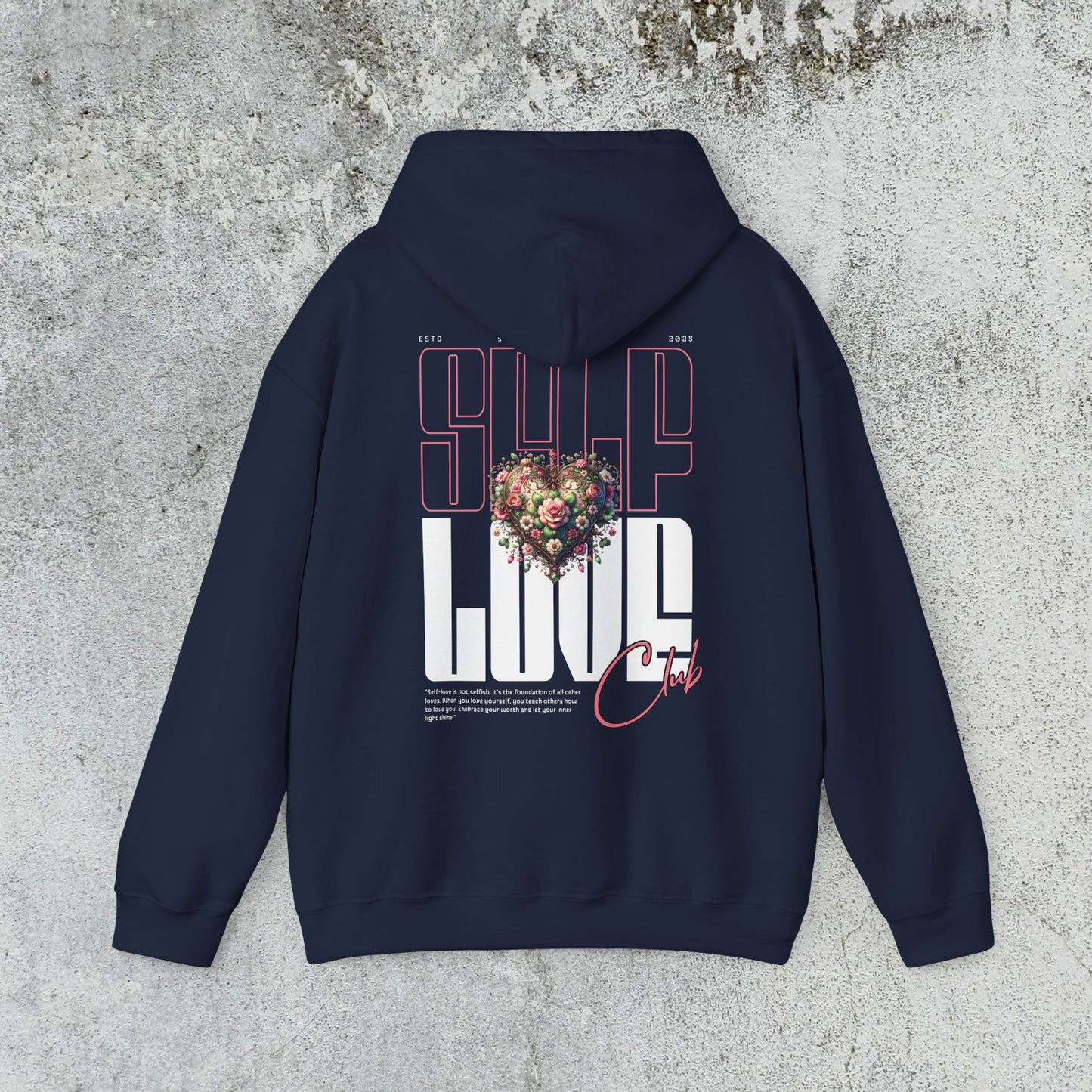 Self Love Hoodie
