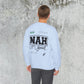 Nah I am good Crewneck Sweatshirt