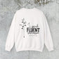 I Speak Fluent Sarcasm Sweatshirt