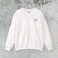 One Day or Day One Sweatshirt