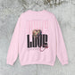 Self Love Sweatshirt