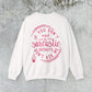 Sarcastic Answer Quote Sweatshirt