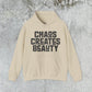 Chaos Creates Beauty Hoodie - Unisex