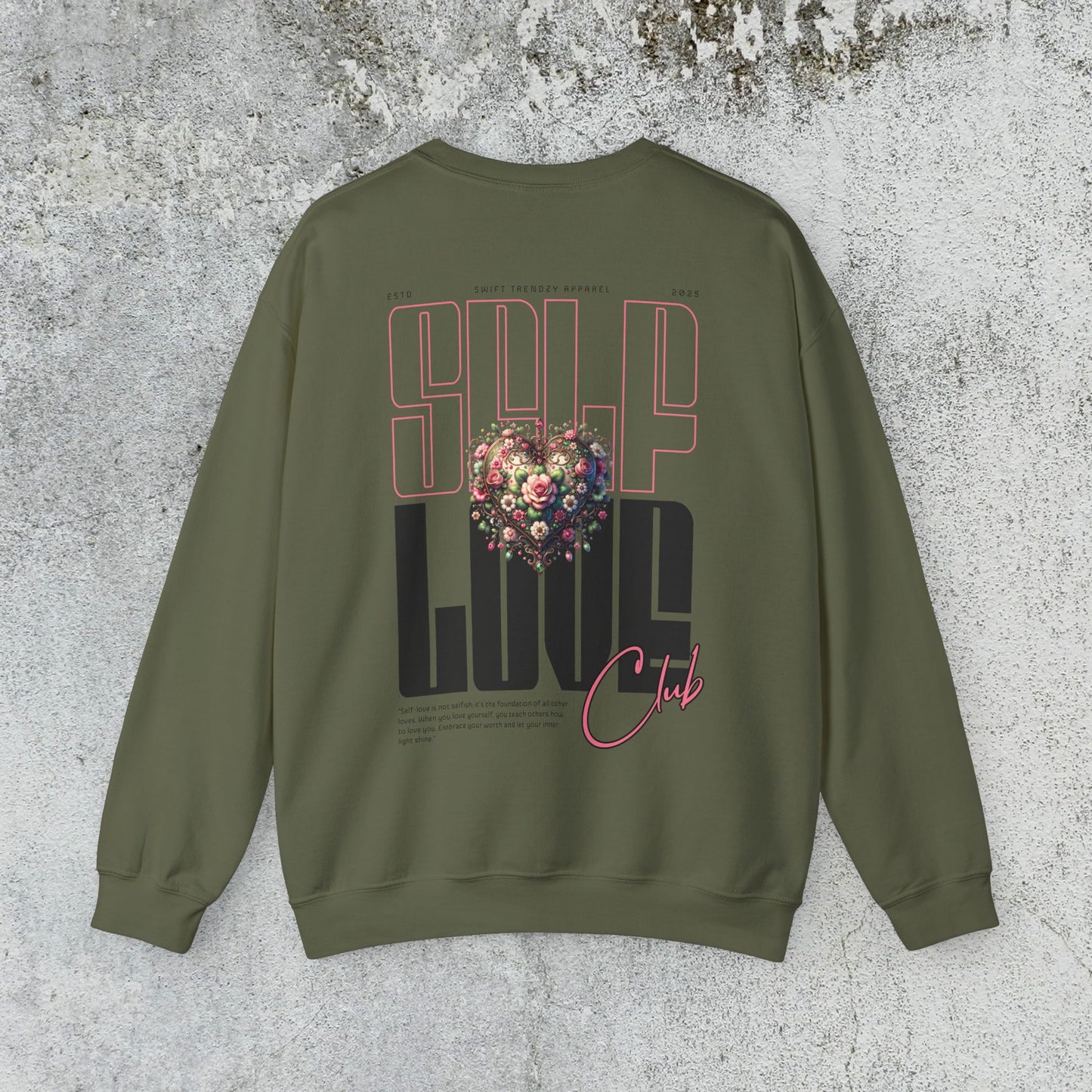 Self Love Sweatshirt