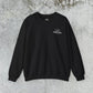 One Day or Day One Sweatshirt